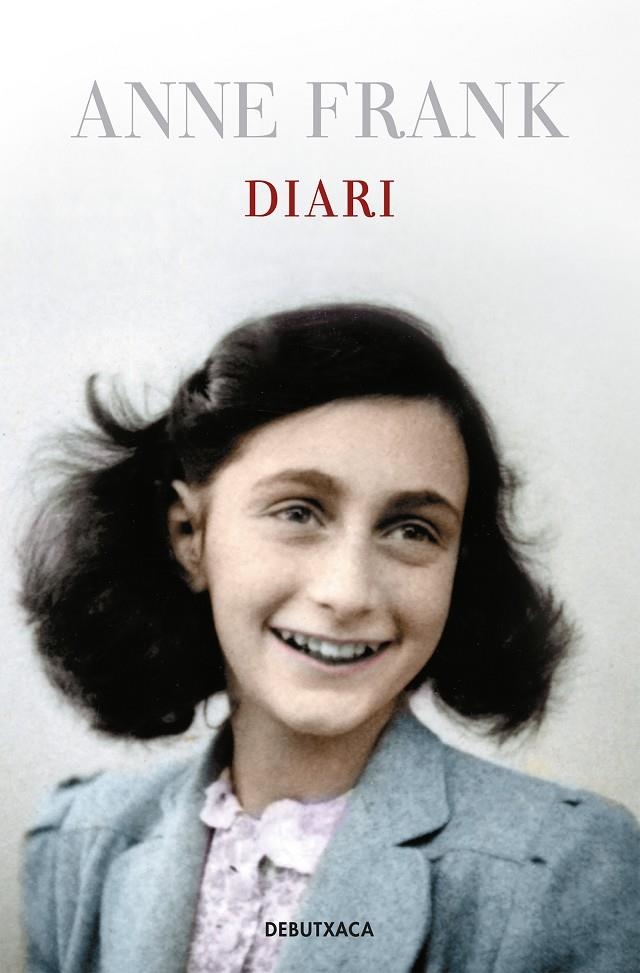Diari d'Anne Frank | 9788418132605 | Frank, Anne | Llibres.cat | Llibreria online en català | La Impossible Llibreters Barcelona