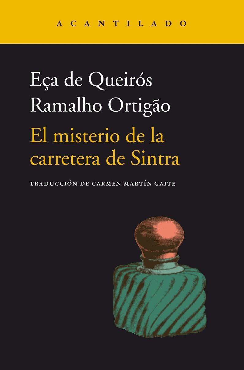 El misterio de la carretera de Sintra | 9788418370434 | Eça de Queirós, José Maria/Ramalho Ortigao, José Duarte | Llibres.cat | Llibreria online en català | La Impossible Llibreters Barcelona