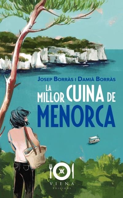 La millor cuina de Menorca | 9788417998486 | Borràs Anglada, Josep/Borràs Barber, Damià | Llibres.cat | Llibreria online en català | La Impossible Llibreters Barcelona