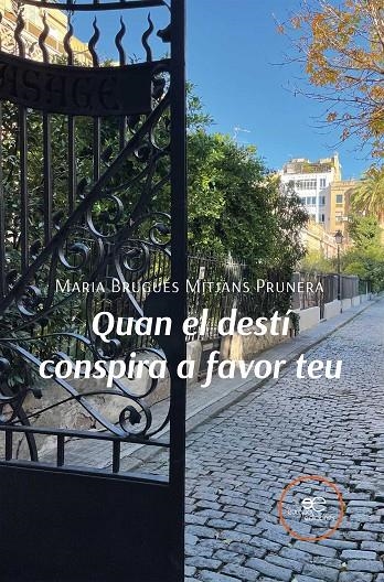 Quan el destí conspira a favor teu | 9791220107167 | Mitjans Prunera, Maria Brugués | Llibres.cat | Llibreria online en català | La Impossible Llibreters Barcelona