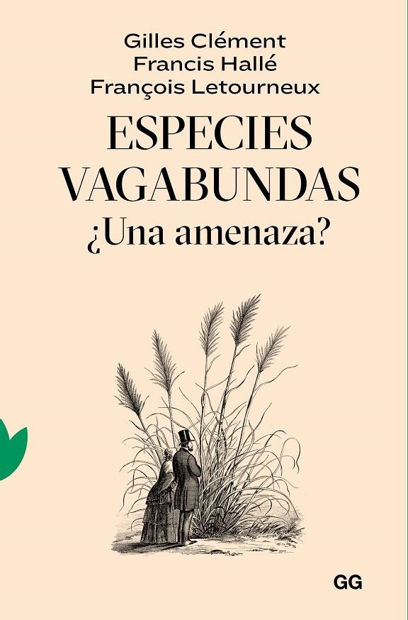 Especies vagabundas | 9788425233319 | Clément, Gilles/Hallé, Francis/Letourneux, François | Llibres.cat | Llibreria online en català | La Impossible Llibreters Barcelona