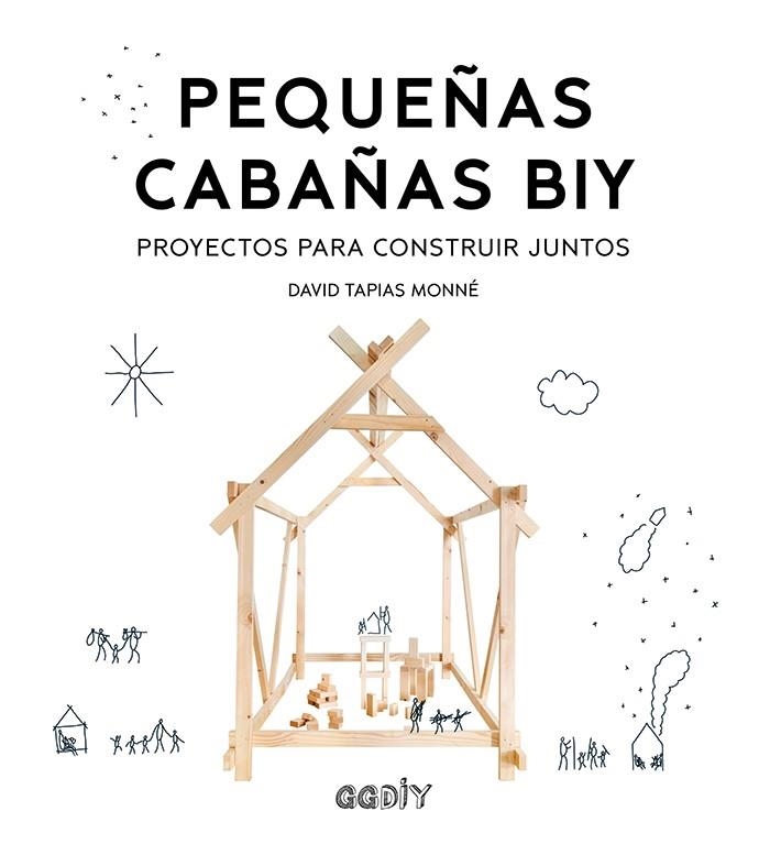 Pequeñas cabañas BIY | 9788425231988 | Tapias Monné, David | Llibres.cat | Llibreria online en català | La Impossible Llibreters Barcelona