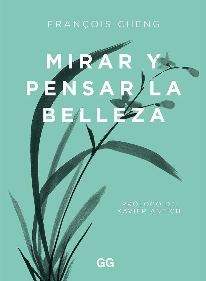 Mirar y pensar la belleza | 9788425233203 | Cheng, François | Llibres.cat | Llibreria online en català | La Impossible Llibreters Barcelona