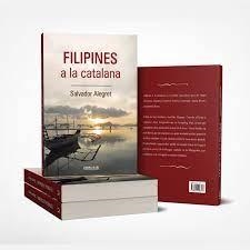 FILIPINES  a la catalana | 9788416496747 | Alegret i Sanromà, Salvador | Llibres.cat | Llibreria online en català | La Impossible Llibreters Barcelona