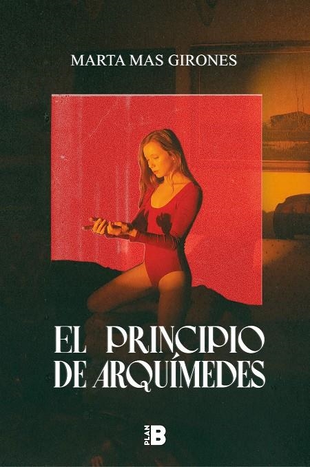 El principio de Arquímedes | 9788418051111 | Mas Girones, Marta | Llibres.cat | Llibreria online en català | La Impossible Llibreters Barcelona