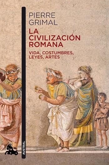 La civilización romana | 9788408216629 | Grimal, Pierre | Llibres.cat | Llibreria online en català | La Impossible Llibreters Barcelona