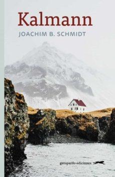 KALMANN | 9788412302110 | B. Schmidt, Joachim | Llibres.cat | Llibreria online en català | La Impossible Llibreters Barcelona