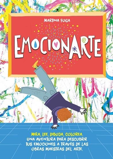 Emocionarte. Mira, lee, dibuja, colorea | 9788418538490 | Fuga, Martina | Llibres.cat | Llibreria online en català | La Impossible Llibreters Barcelona