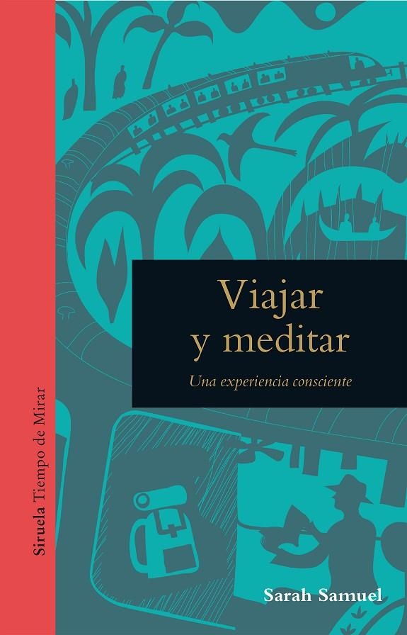 Viajar y meditar | 9788418708527 | Samuel, Sarah | Llibres.cat | Llibreria online en català | La Impossible Llibreters Barcelona