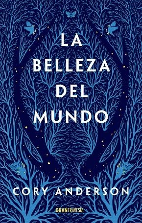 La belleza del mundo | 9788412294071 | Anderson, Cory | Llibres.cat | Llibreria online en català | La Impossible Llibreters Barcelona