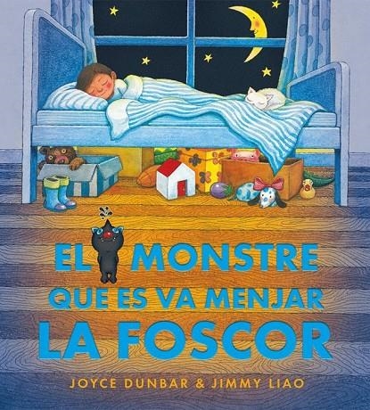 El monstre que es va menjar la foscor | 9788416985180 | Dunbar, Joyce | Llibres.cat | Llibreria online en català | La Impossible Llibreters Barcelona