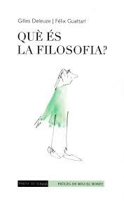 Què és la filosofia? | 9788412266108 | Deleuze, Gilles / Guattari, Fèlix | Llibres.cat | Llibreria online en català | La Impossible Llibreters Barcelona