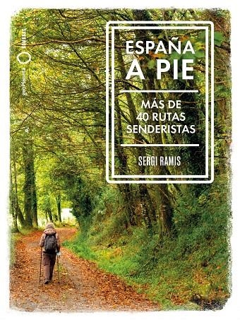 España a pie | 9788408239031 | Ramis, Sergi | Llibres.cat | Llibreria online en català | La Impossible Llibreters Barcelona