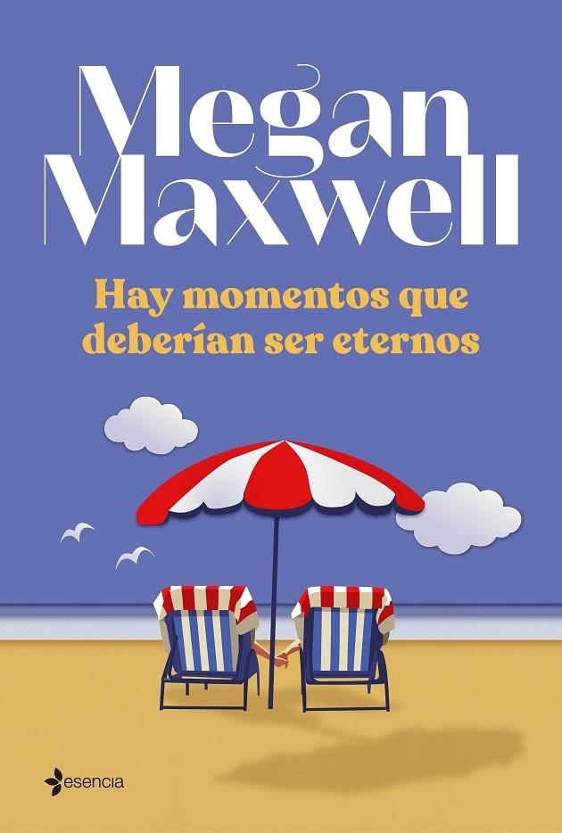 Hay momentos que deberían ser eternos | 9788408242987 | Maxwell, Megan | Llibres.cat | Llibreria online en català | La Impossible Llibreters Barcelona