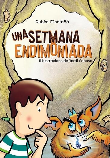 Una setmana endimoniada | 9788448946296 | Montañá, Rubèn | Llibres.cat | Llibreria online en català | La Impossible Llibreters Barcelona