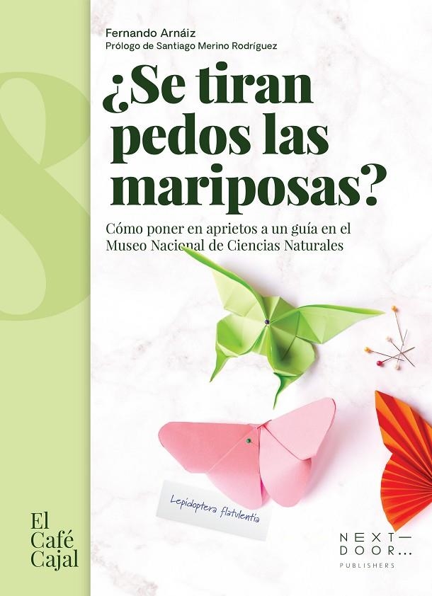 ¿Se tiran pedos las mariposas? | 9788412355505 | Fernando Arnaiz Ibarrondo | Llibres.cat | Llibreria online en català | La Impossible Llibreters Barcelona