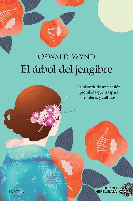 El árbol del jengibre | 9788418128318 | Wynd, Oswald | Llibres.cat | Llibreria online en català | La Impossible Llibreters Barcelona