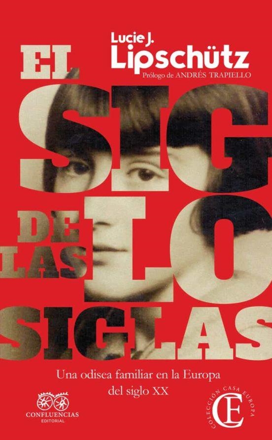 SIGLO DE LAS SIGLAS,EL | 9788412336610 | LUCIE JOSEPHINE LIPSCHUTZ GABRIEL | Llibres.cat | Llibreria online en català | La Impossible Llibreters Barcelona