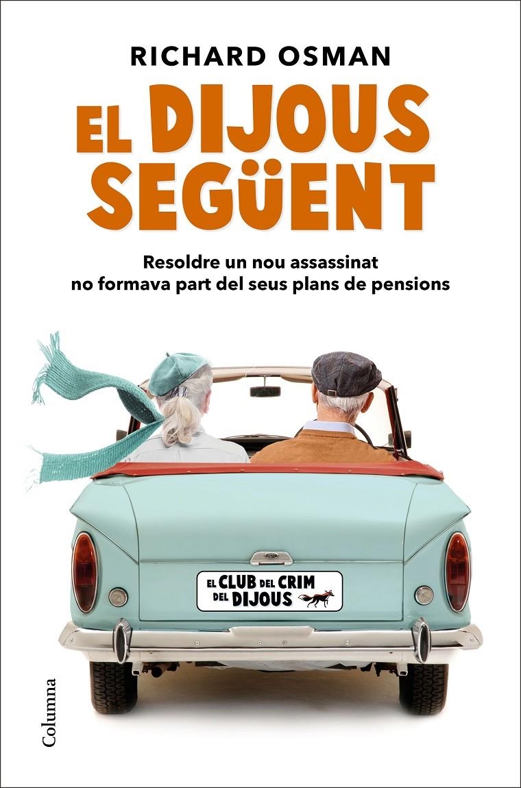 El dijous següent | 9788466428309 | Osman, Richard | Llibres.cat | Llibreria online en català | La Impossible Llibreters Barcelona