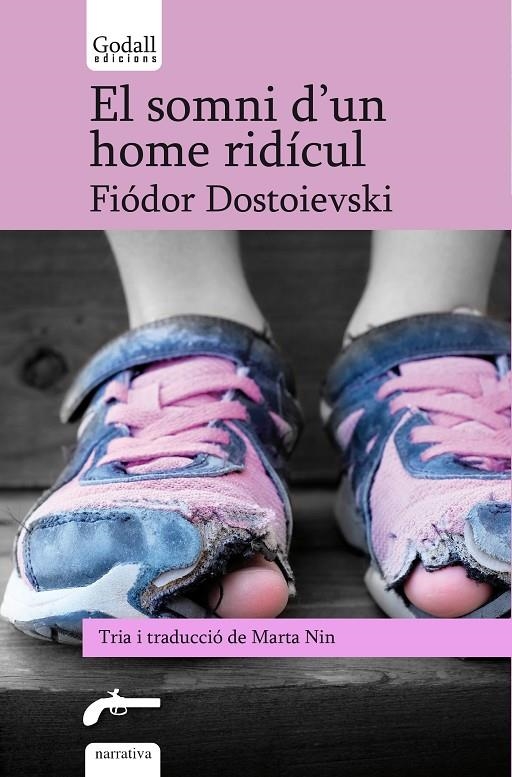 El somni d'un home ridícul. Cinc contes de Dostoievski | 9788412307245 | Dostoievski, Fiódor | Llibres.cat | Llibreria online en català | La Impossible Llibreters Barcelona