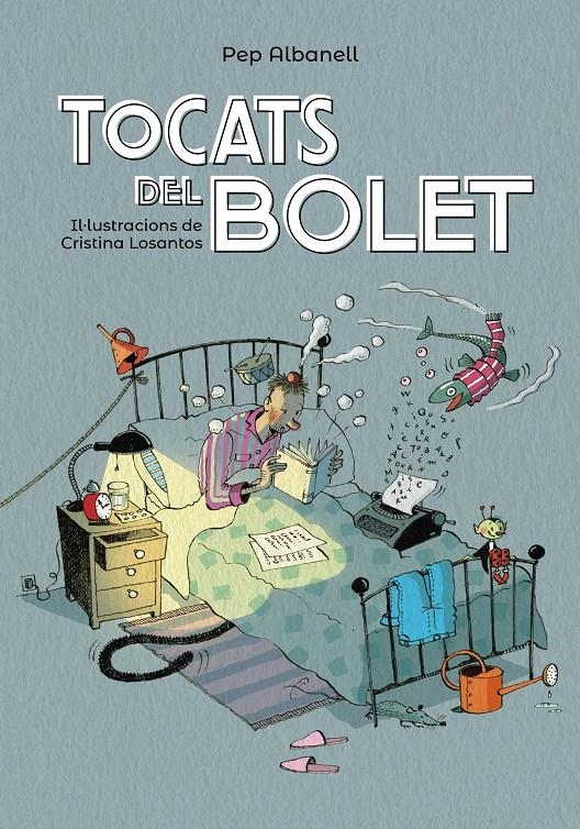 Tocats del bolet | 9788448946241 | Albanell, Pep | Llibres.cat | Llibreria online en català | La Impossible Llibreters Barcelona