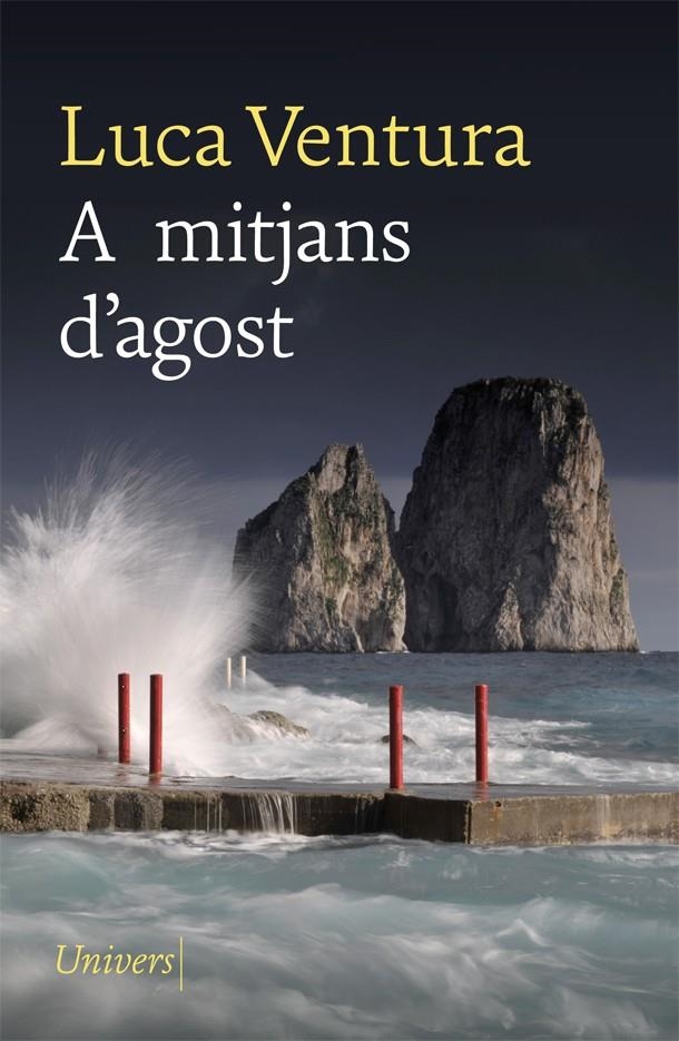 A mitjans d'agost | 9788418375118 | Ventura, Luca | Llibres.cat | Llibreria online en català | La Impossible Llibreters Barcelona