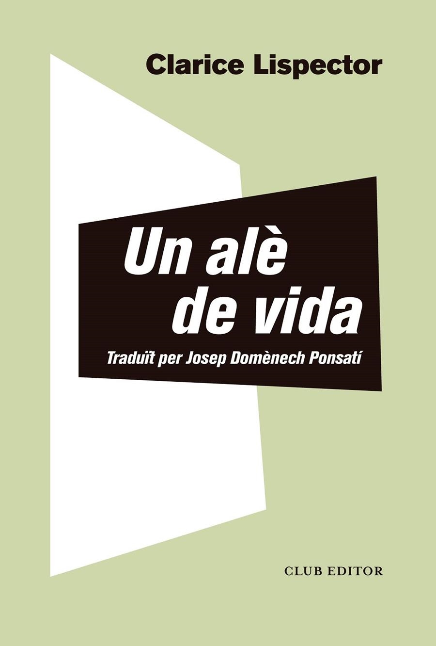 UN ALÈ DE VIDA | 9788473293044 | LISPECTOR, CLARICE | Llibres.cat | Llibreria online en català | La Impossible Llibreters Barcelona