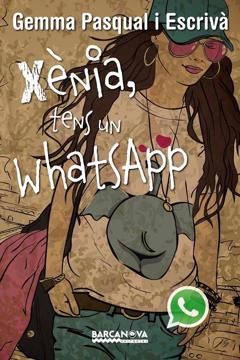 Xènia, tens un WhatsApp | 9788448933678 | Pasqual, Gemma | Llibres.cat | Llibreria online en català | La Impossible Llibreters Barcelona