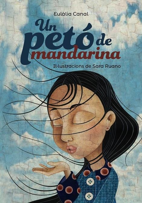 Un petó de mandarina | 9788448946258 | Canal, Eulàlia | Llibres.cat | Llibreria online en català | La Impossible Llibreters Barcelona