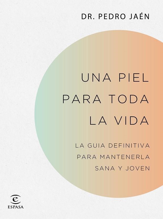 Una piel para toda la vida | 9788467062182 | Jaén, Dr. Pedro | Llibres.cat | Llibreria online en català | La Impossible Llibreters Barcelona