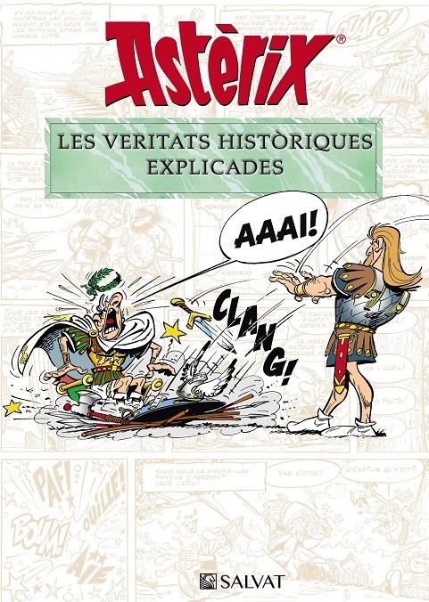 Astèrix. Les veritats històriques explicades | 9788469664407 | Molin, Bernard-Pierre / Goscinny, René | Llibres.cat | Llibreria online en català | La Impossible Llibreters Barcelona