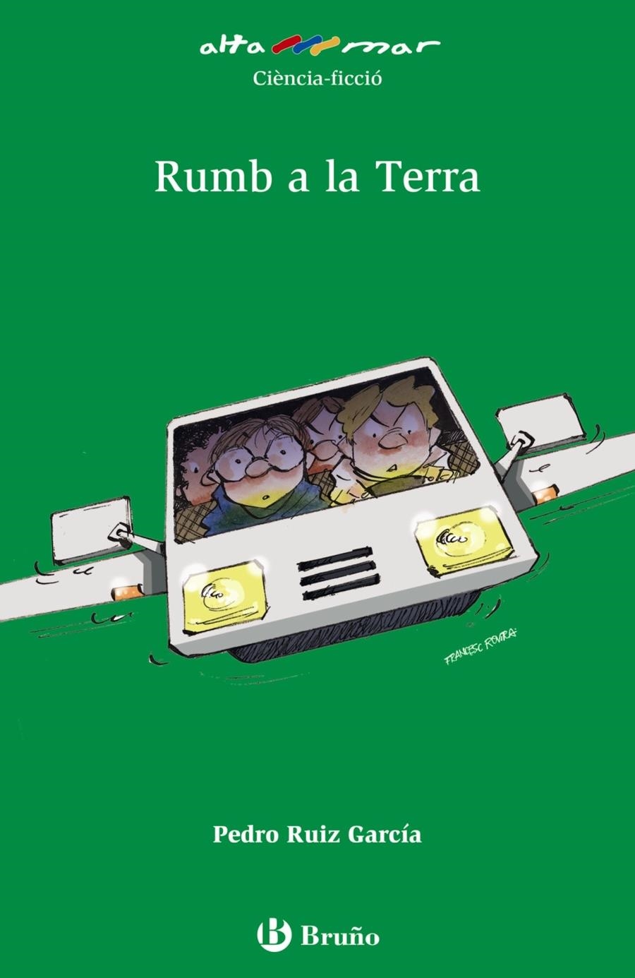 Rumb a la Terra | 9788469625026 | Ruiz García, Pedro | Llibres.cat | Llibreria online en català | La Impossible Llibreters Barcelona