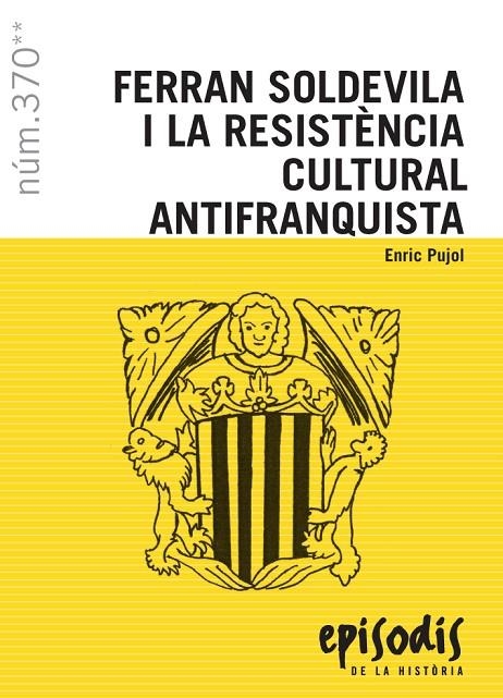 Ferran Soldevila i la resistència cultural antifranquista | 9788423208708 | Pujol Casademont, Enric | Llibres.cat | Llibreria online en català | La Impossible Llibreters Barcelona