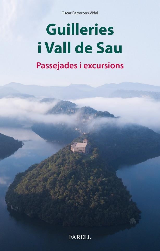 Guilleries i Vall de Sau. Passejades i excursions | 9788417116422 | Farrerons Vidal, Oscar | Llibres.cat | Llibreria online en català | La Impossible Llibreters Barcelona