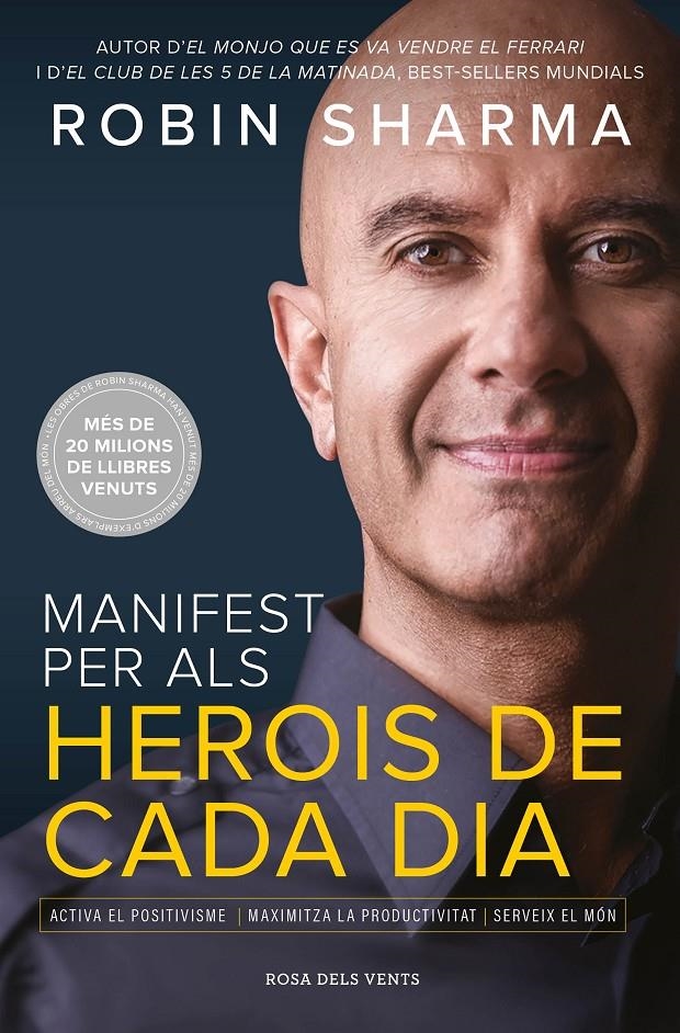 Manifest per als herois de cada dia | 9788417627652 | Sharma, Robin | Llibres.cat | Llibreria online en català | La Impossible Llibreters Barcelona