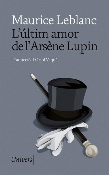 L'últim amor d'Arsène Lupin | 9788418375675 | Leblanc, Maurice | Llibres.cat | Llibreria online en català | La Impossible Llibreters Barcelona