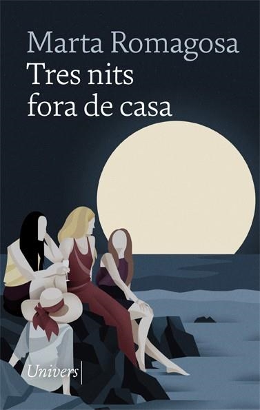 Tres nits fora de casa | 9788418375316 | Romagosa, Marta | Llibres.cat | Llibreria online en català | La Impossible Llibreters Barcelona