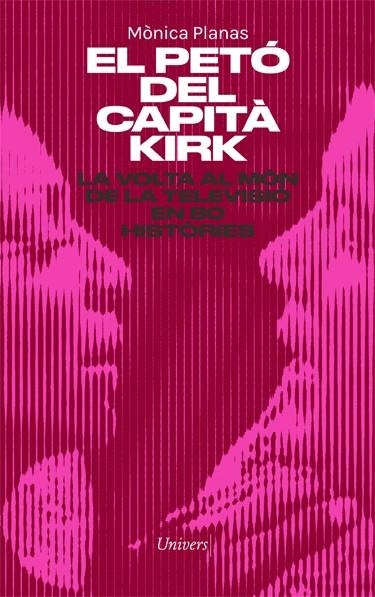 El petó del capità Kirk | 9788418375460 | Planas, Mònica | Llibres.cat | Llibreria online en català | La Impossible Llibreters Barcelona