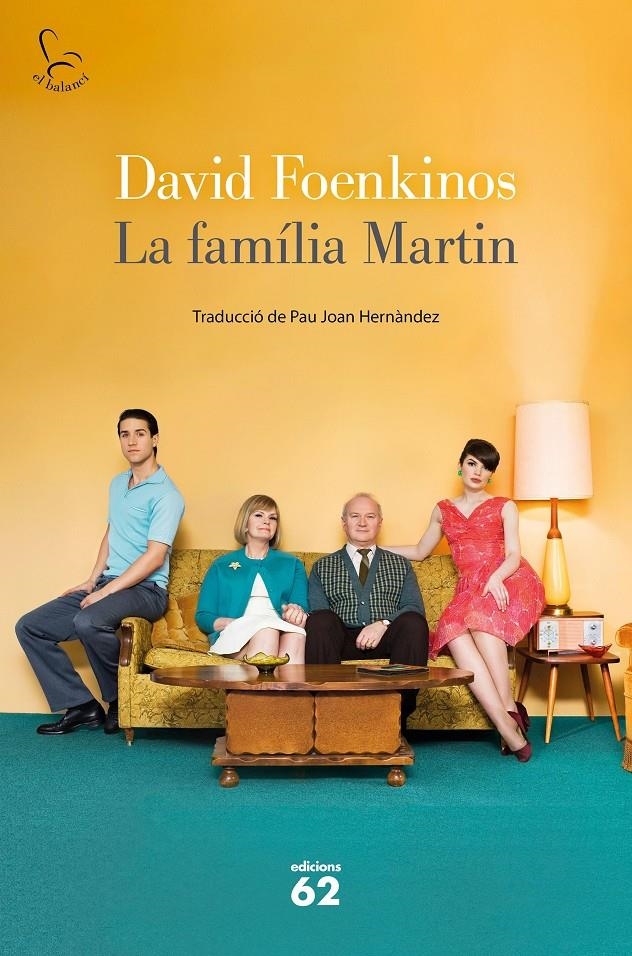 La família Martin | 9788429779714 | Foenkinos, David | Llibres.cat | Llibreria online en català | La Impossible Llibreters Barcelona