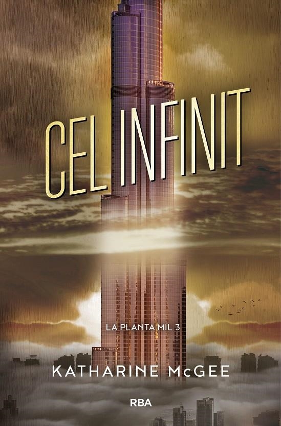 La planta mil 3 - Cel infinit | 9788427215535 | McGee, Katharine | Llibres.cat | Llibreria online en català | La Impossible Llibreters Barcelona