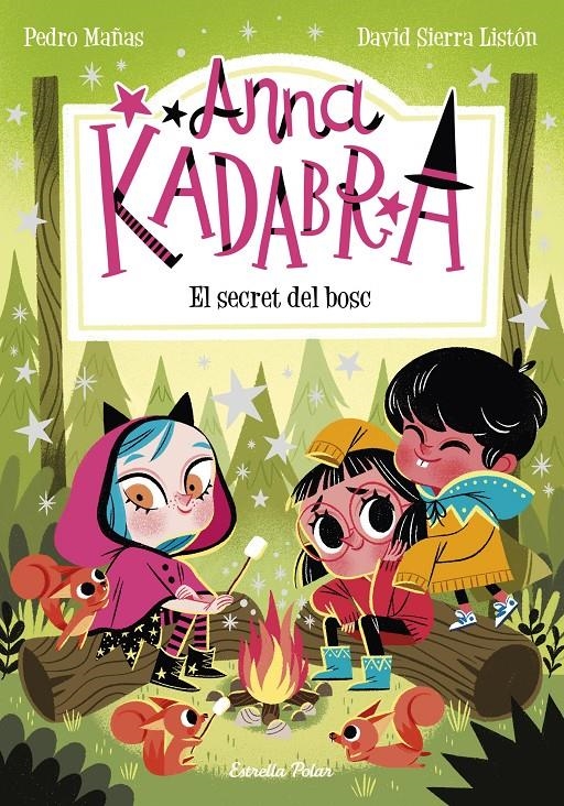 Anna Kadabra 7. El secret del bosc | 9788413890685 | Mañas, Pedro / Sierra Listón, David | Llibres.cat | Llibreria online en català | La Impossible Llibreters Barcelona