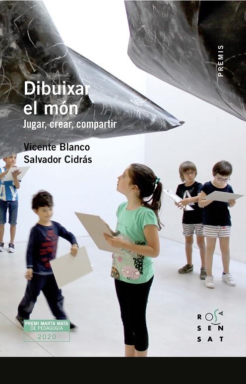 Dibuixar el món | 9788412279603 | Blanco, Vicente/Salvador Cidrás | Llibres.cat | Llibreria online en català | La Impossible Llibreters Barcelona