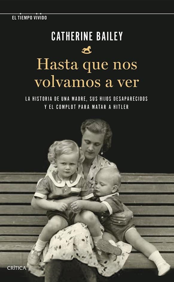 Hasta que nos volvamos a ver | 9788491993292 | Bailey, Catherine | Llibres.cat | Llibreria online en català | La Impossible Llibreters Barcelona