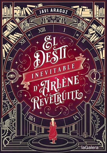 El destí inevitable d'Arlène Revêtruite | 9788424670986 | Araguz, Javi | Llibres.cat | Llibreria online en català | La Impossible Llibreters Barcelona