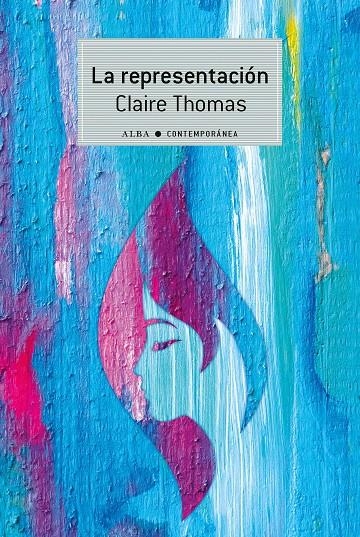 La representación | 9788490657966 | Thomas, Claire | Llibres.cat | Llibreria online en català | La Impossible Llibreters Barcelona