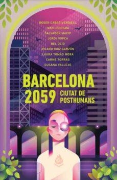 Barcelona 2059 | 9788412235685 | Diversos autors | Llibres.cat | Llibreria online en català | La Impossible Llibreters Barcelona