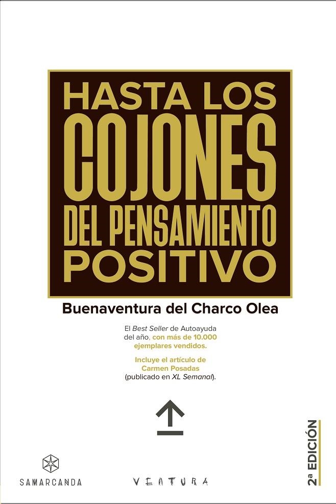 HASTA LOS COJONES DEL PENSAMIENTO POSITIVO | 9788417941413 | BUENAVENTURA DEL CHARCO OLEA | Llibres.cat | Llibreria online en català | La Impossible Llibreters Barcelona