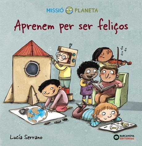 Aprenem per ser feliços | 9788448951764 | Serrano, Lucía | Llibres.cat | Llibreria online en català | La Impossible Llibreters Barcelona