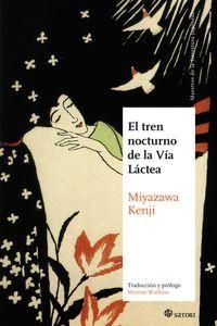 TREN NOCTURNO DE LA VIA LACTEA,EL NE-3ªED | 9788494746741 | MIYAZAWA KENJI | Llibres.cat | Llibreria online en català | La Impossible Llibreters Barcelona