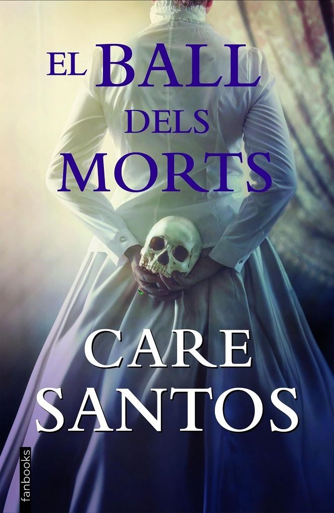 El ball dels morts | 9788418327780 | Santos, Care | Llibres.cat | Llibreria online en català | La Impossible Llibreters Barcelona